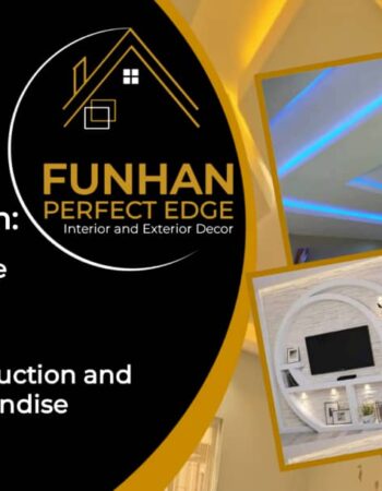 FUNHAN PERFECT EDGE INTERIOR AND EXTERIOR DESIGNS