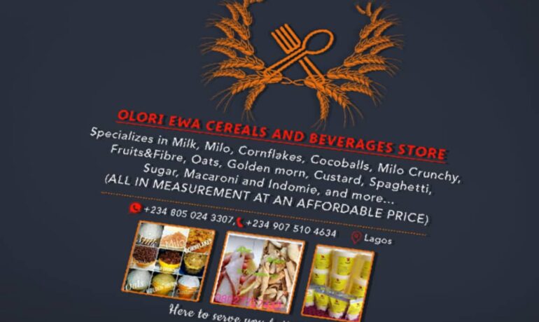 Olori Ewa Cereals and Beverages