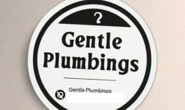 Gentle Plumbings
