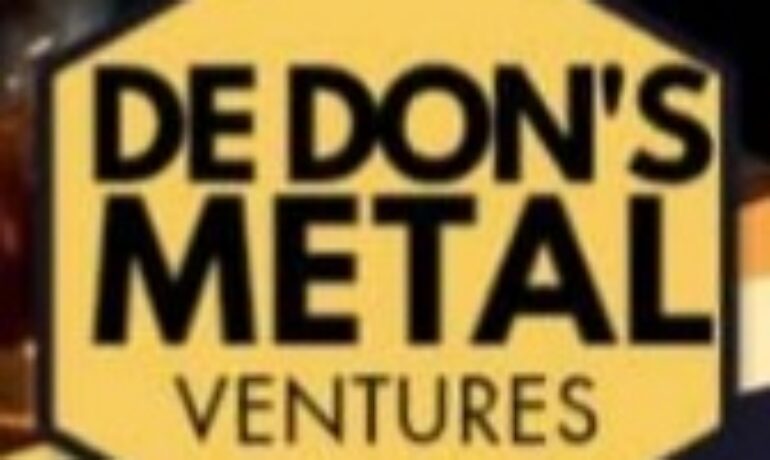 De Don’s Metal Ventures