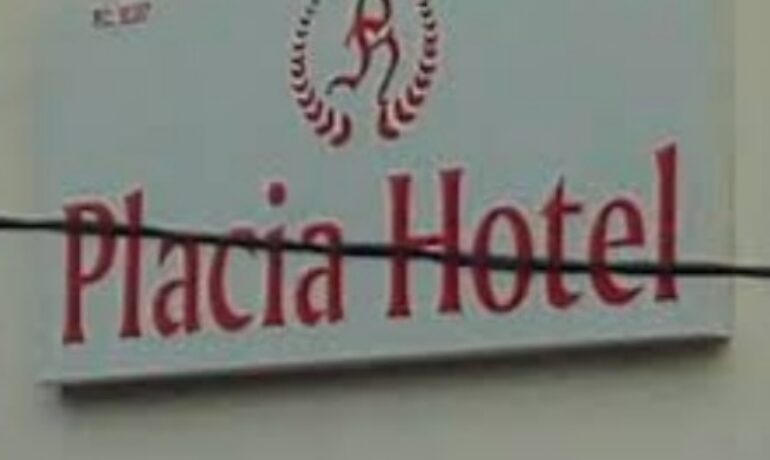 Placia Hotel