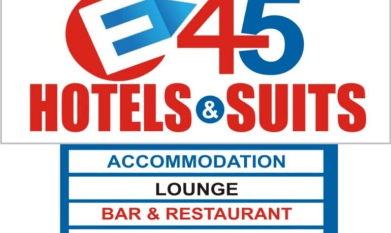 E45 Hotels and Suites