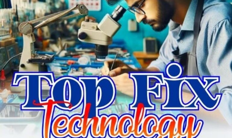 Top Fix Technology