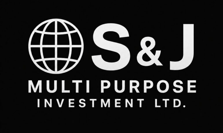S & J MULTI PURPOSE INVESTMENT LTD